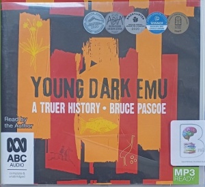 Young Dark Emu written by Bruce Pascoe performed by Bruce Pascoe on MP3 CD (Unabridged)